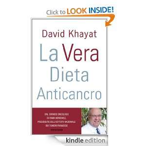 La vera dieta anticancro (Comefare) (Italian Edition): David Khayat 