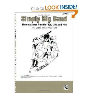   Big Band: Timeless Songs from the 20s, 30s and 40s [Paperback