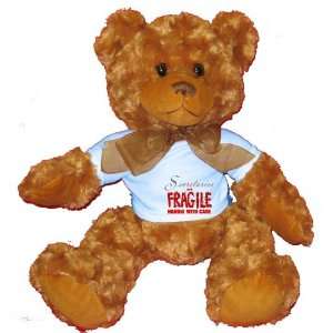 Secretaries are FRAGILE handle with care Plush Teddy Bear with BLUE T 