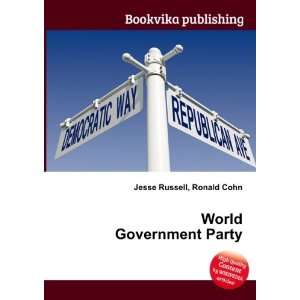  World Government Party Ronald Cohn Jesse Russell Books