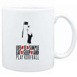  Mug White  LIFE IS SIMPLE. EAT , SLEEP & play Korfball 