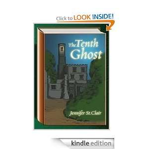 Jacob Lane Series Book 1: The Tenth Ghost: Jennifer St. Clair:  