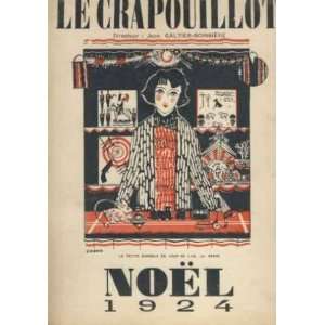  revue le crapouillot/ noel 1924: Galtier Boissiere: Books