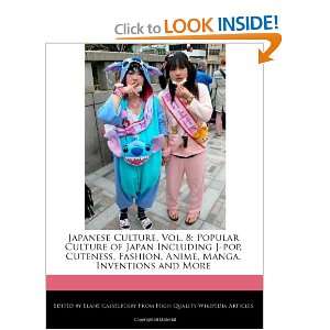 Japanese Culture, Vol. 8: Popular Culture of Japan Including J pop 