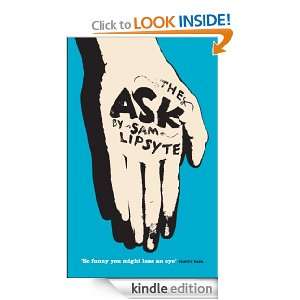 The Ask Sam Lipsyte  Kindle Store