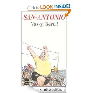 Vas y, Béru  (San Antonio) (French Edition) SAN ANTONIO  
