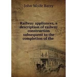   Construction Subsequent to the . John Wolfe Wolfe   Barry Books