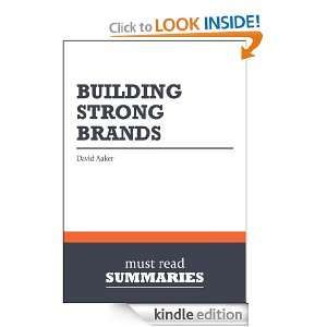 Summary Building Strong Brands   David Aaker Must Read Summaries 