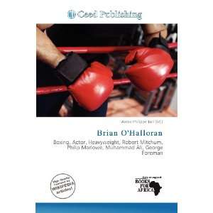    Brian OHalloran (9786136510040) Aaron Philippe Toll Books