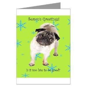 Is it too late to be Good? Greeting Cards Pk of 1 Pets Greeting Cards 