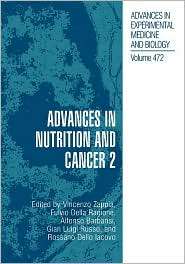 Advances in Nutrition and Cancer 2, (0306463067), Vincenzo Zappia 