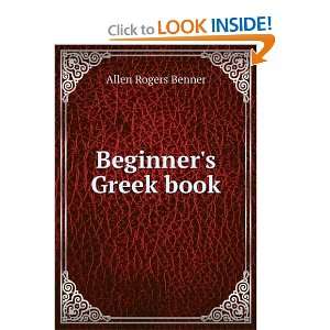  Beginners Greek book Allen Rogers Benner Books