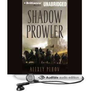   Prowler (Audible Audio Edition) Alexey Pehov, MacLeod Andrews Books