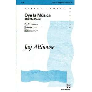   Music) Choral Octavo Choir Music by Jay Althouse