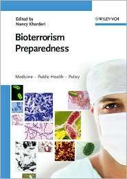 Bioterrorism Preparedness Medicine   Public Health   Policy 