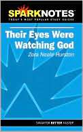 Their Eyes Were Watching God (SparkNotes Literature Guide Series)