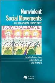 Nonviolent Social Movements A Geographical Perspective, (1577180763 
