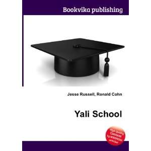  Yali School Ronald Cohn Jesse Russell Books