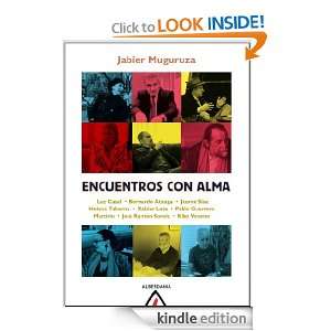 Encuentros con alma (Spanish Edition) Jabier Muguruza  