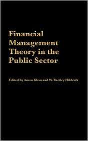 Financial Management Theory in the Public Sector, (1567206255), Aman 
