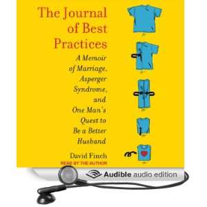 The Journal of Best Practices: A Memoir of Marriage, Asperger Syndrome 