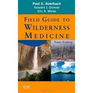   Medicine, 3e [Paperback]: Paul S. Auerbach MD MS FACEP FAWM: Books