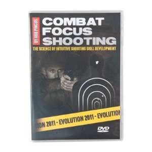 Combat Focus Shooting Dvd   Evolution 2011 Combat Focus Shooting Dvd 