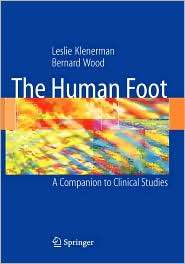 The Human Foot: A Companion to Clinical Studies, (185233925X), Leslie 