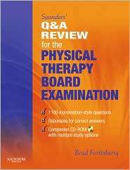 Saunders Q & A Review for the Physical Therapy Board Examination 