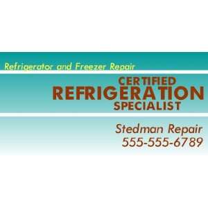   3x6 Vinyl Banner   Certified Refigeration Specialist 