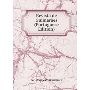  Revista de GuimarÃ£es (Portuguese Edition): Sociedade 