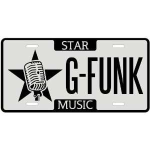  New  I Am A G Funk Star   License Plate Music