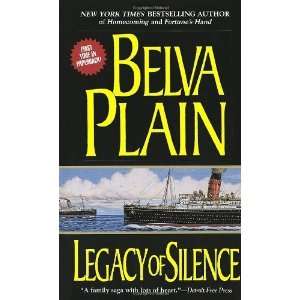    Legacy of Silence [Mass Market Paperback] Belva Plain Books