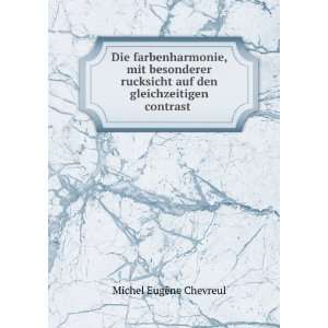   Umgearbeitete Aufl (German Edition) Michel EugÃ¨ne Chevreul Books