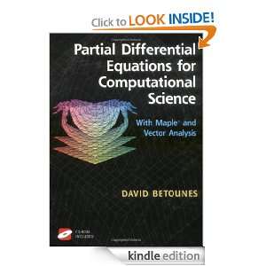Partial Differential Equations for Computational Science With Maple 