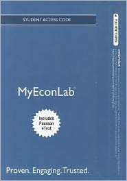 NEW MyEconLab with Pearson eText    Access Card    for The Economics 