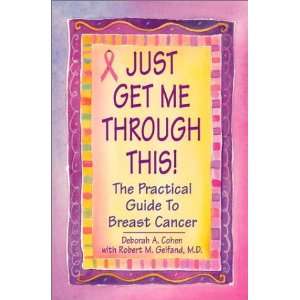   Me Through This!: The Practical Guide to Breast Cancer:  N/A : Books