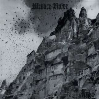  Cult of Ruins: Menace Ruine