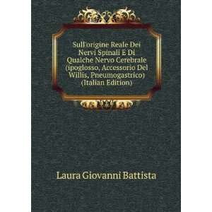   Accessorio Del Willis, Pneumogastrico) (Italian Edition) Laura