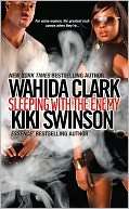 Sleeping with the Enemy Wahida Clark