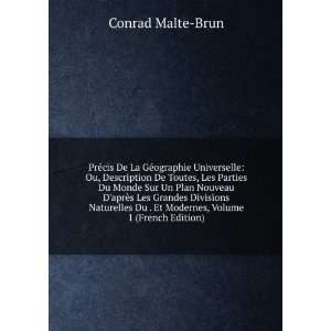   Du . Et Modernes, Volume 1 (French Edition) Conrad Malte Brun Books