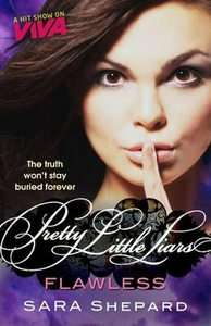 Pretty Little Liars Flawless v. 2 [BOOK] BRAND NEW 9781907410727 
