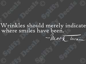 MARK TWAIN Vinyl Wall Quote Decal Lettering WRINKLES  