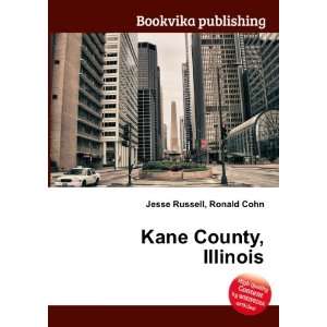  Kane County, Illinois Ronald Cohn Jesse Russell Books
