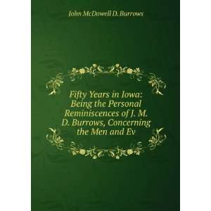   Burrows, Concerning the Men and Ev John McDowell D. Burrows Books
