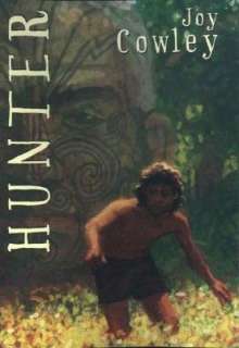   Hunter by Joy Cowley, Penguin Young Readers Group 