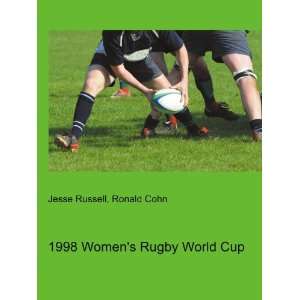  1998 Womens Rugby World Cup: Ronald Cohn Jesse Russell 