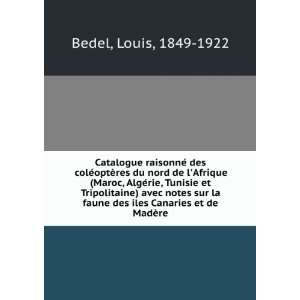   faune des iles Canaries et de MadÃ¨re Louis, 1849 1922 Bedel Books