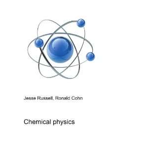  Chemical physics Ronald Cohn Jesse Russell Books