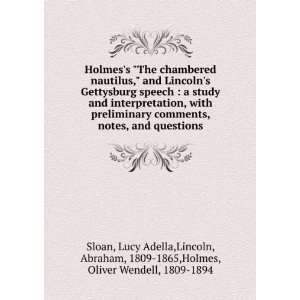   Lincoln, Abraham, ; Sloan, Lucy Adella, Holmes  Books